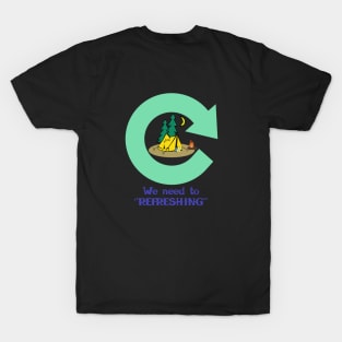 REFRESHING T-Shirt